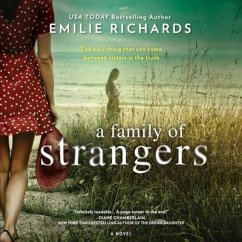 A Family of Strangers - Richards, Emilie