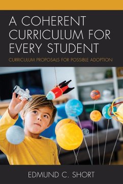 A Coherent Curriculum for Every Student - Short, Edmund C.