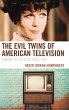 Evil Twins of American Television - Bild 1