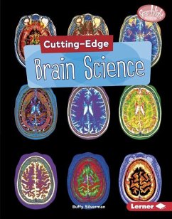 Cutting-Edge Brain Science - Silverman, Buffy