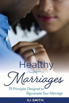 Healthy Marriages: Volume 1 - Smith, Oj