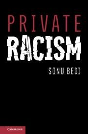 Private Racism - Bedi, Sonu (Dartmouth College, New Hampshire)