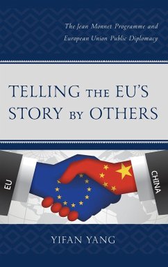 Telling the EU's Story by Others - Yang, Yifan