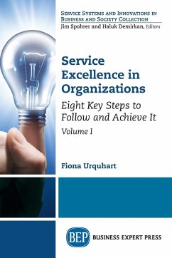 Service Excellence in Organizations, Volume I - Urquhart, Fiona
