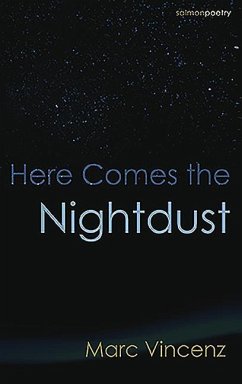 Here Comes the Nightdust - Vincenz, Marc