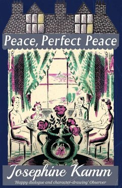 Peace, Perfect Peace - Kamm, Josephine