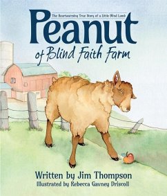 Peanut of Blind Faith Farm - Thompson, Jim