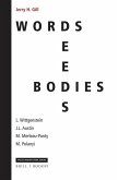 Words, Deeds, Bodies: L. Wittgenstein, J.L. Austin, M. Merleau-Ponty and M. Polanyi