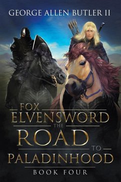 Fox Elvensword the Road to Paladinhood