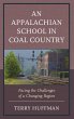 Appalachian School in Coal Country - Bild 1