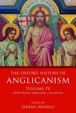 The Oxford History of Anglicanism, Volume IV