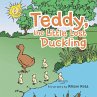 Teddy, the Little Lost Duckling - Bild 1