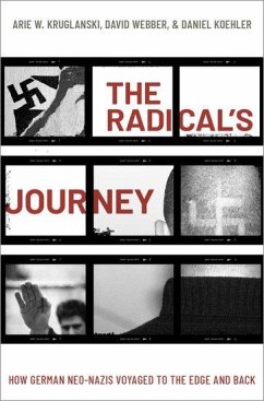 The Radical's Journey - Kruglanski, Arie W; Webber, David; Koehler, Daniel