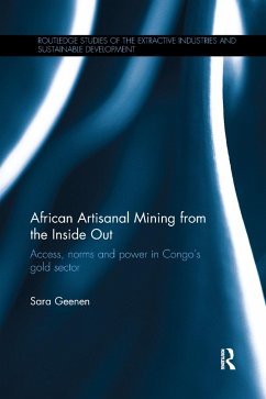 African Artisanal Mining from the Inside Out - Geenen, Sara