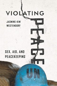 Violating Peace - Westendorf, Jasmine-Kim