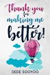 Thank You For Making Me Better - Bild 1