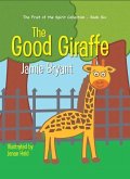 The Good Giraffe