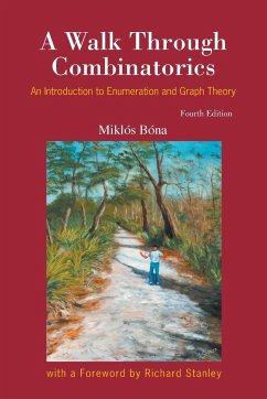 WALK THROUGH COMBINATORICS (4ED) - Bona, Miklos (Univ Of Florida, Usa)