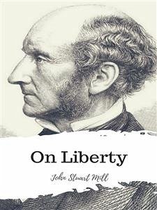 On Liberty (eBook, ePUB) - Stuart Mill, John