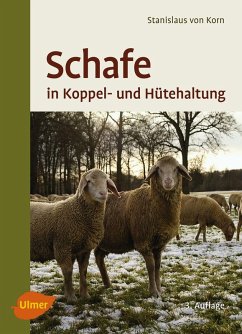 Schafe in Koppel- und Hütehaltung (eBook, ePUB) - Korn, Stanislaus von