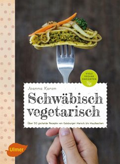 Schwäbisch vegetarisch (eBook, ePUB) - Karon, Joanna