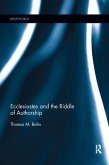 Ecclesiastes and the Riddle of Authorship