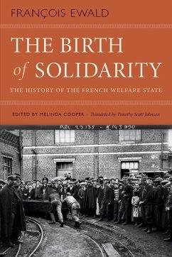 The Birth of Solidarity - Ewald, François