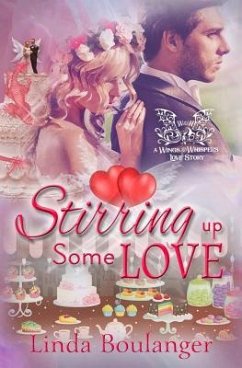 Stirring Up Some Love - Boulanger, Linda