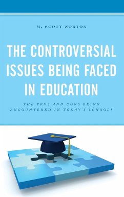 The Controversial Issues Being Faced in Education - Norton, M. Scott