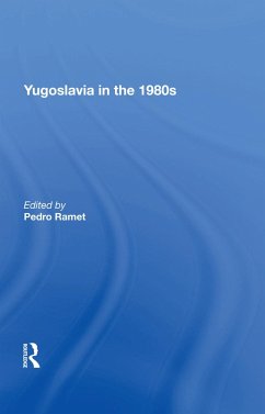 Yugoslavia In The 1980s - Ramet, Sabrina