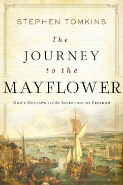 The Journey to the Mayflower - Tomkins, Stephen