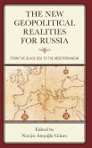 The New Geopolitical Realities for Russia