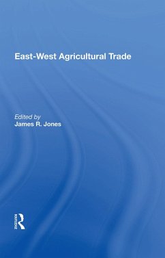 East-west Agricultural Trade - Jones, James R