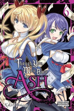 Cover Though You May Burn to Ash, Vol. 6