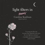 Light Filters In: Poems: Poems
