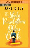 The Likely Resolutions of Oliver Clock