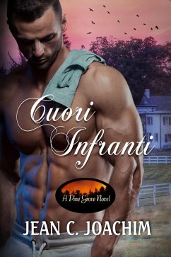 Cover Cuori Infranti (Pine Grove (Edizione Italiana), #2) (eBook, ePUB)