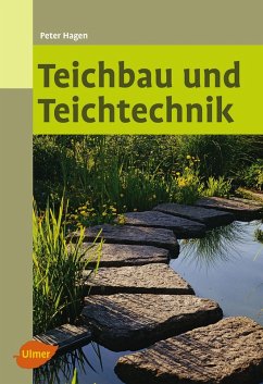 Teichbau und Teichtechnik (eBook, ePUB) - Hagen, Peter