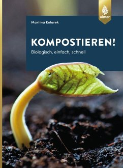 Kompostieren! (eBook, ePUB) - Kolarek, Martina