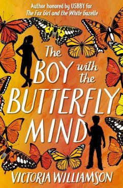 The Boy with the Butterfly Mind - Williamson, Victoria