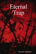 Eternal Trap - Bild 1