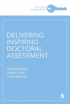 Delivering Inspiring Doctoral Assessment - Denicolo, Pam;Duke, Dawn;Reeves, Julie