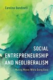 Social Entrepreneurship and Neoliberalism