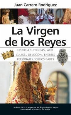 La Virgen de Los Reyes - Carrero, Juan
