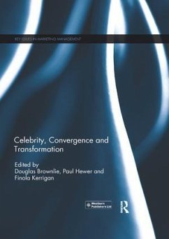 Celebrity, Convergence and Transformation