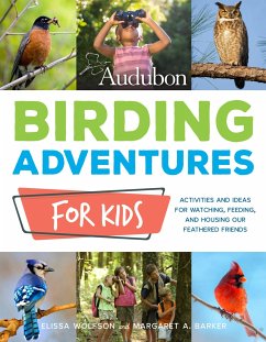 Audubon Birding Adventures for Kids - Wolfson, Elissa Ruth; Barker, Margaret A; National Audubon Society