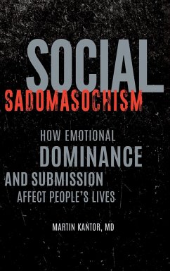 Social Sadomasochism - Kantor, Martin