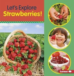Let's Explore Strawberries! - Colella, Jill