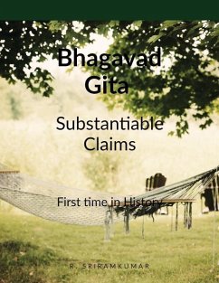 Bhagavad Gita medical science, science and psychology: Substantiable claims - R. Sriramkumar