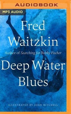 Deep Water Blues - Waitzkin, Fred